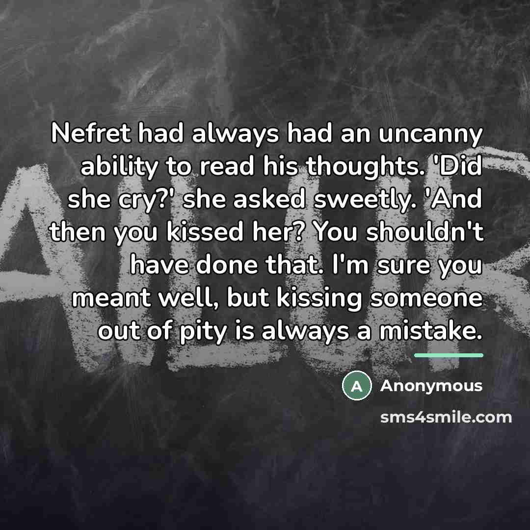 “Nefret had always had an uncanny ability to read his…” quote by Anonymous