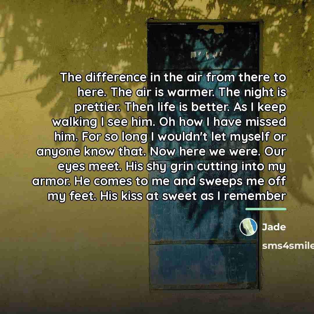 “The difference in the air from there to here. The…” quote by Jade