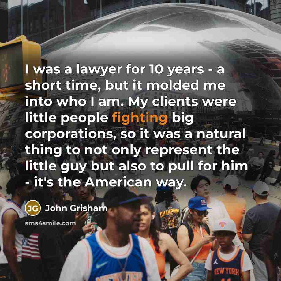 “I was a lawyer for 10 years - a short…” quote by John Grisham