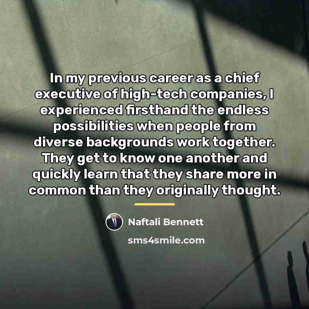 “In my previous career as a chief executive of high-tech…” quote by Naftali Bennett
