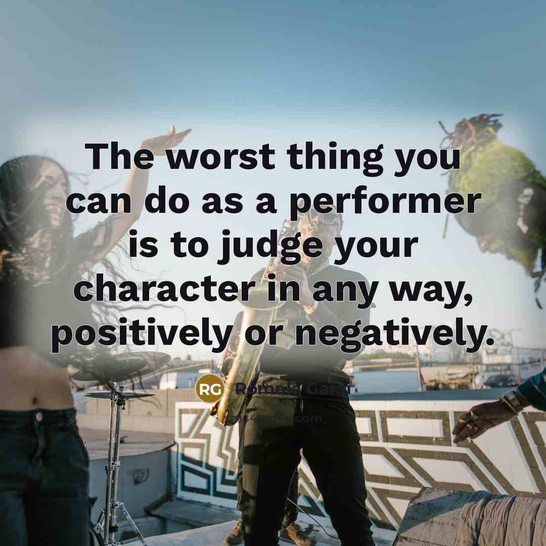 “The worst thing you can do as a performer is…” quote by Romola Garai