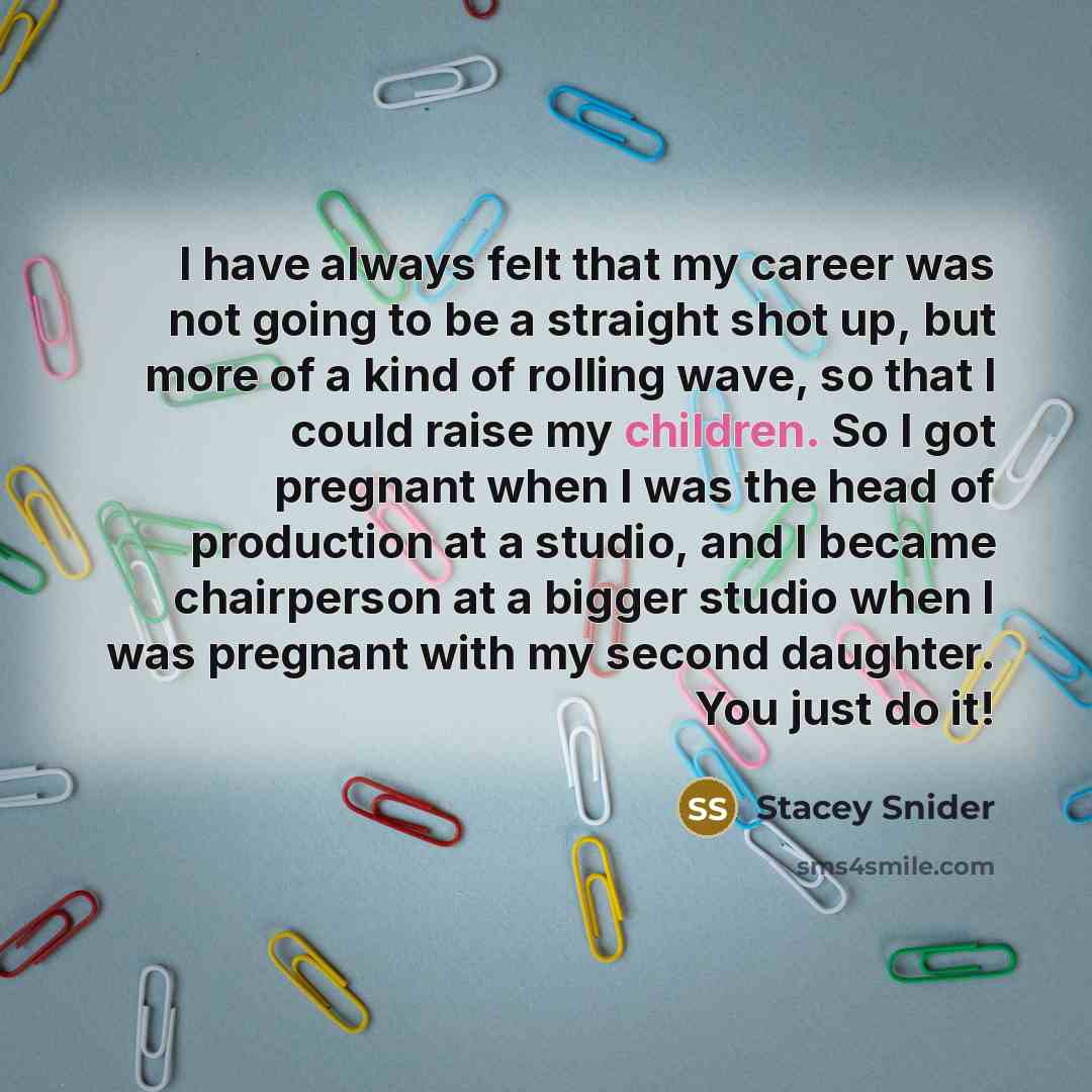 “I have always felt that my career was not going…” quote by Stacey Snider