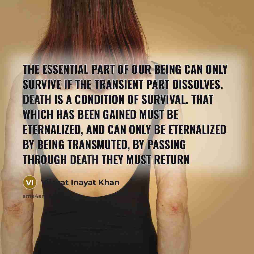 “The essential part of our being can only survive if…” quote by Vilayat Inayat Khan