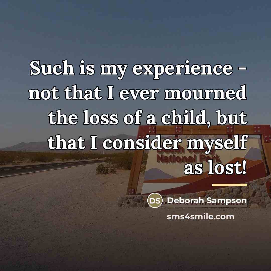 “Such is my experience - not that I ever mourned…” quote by Deborah Sampson
