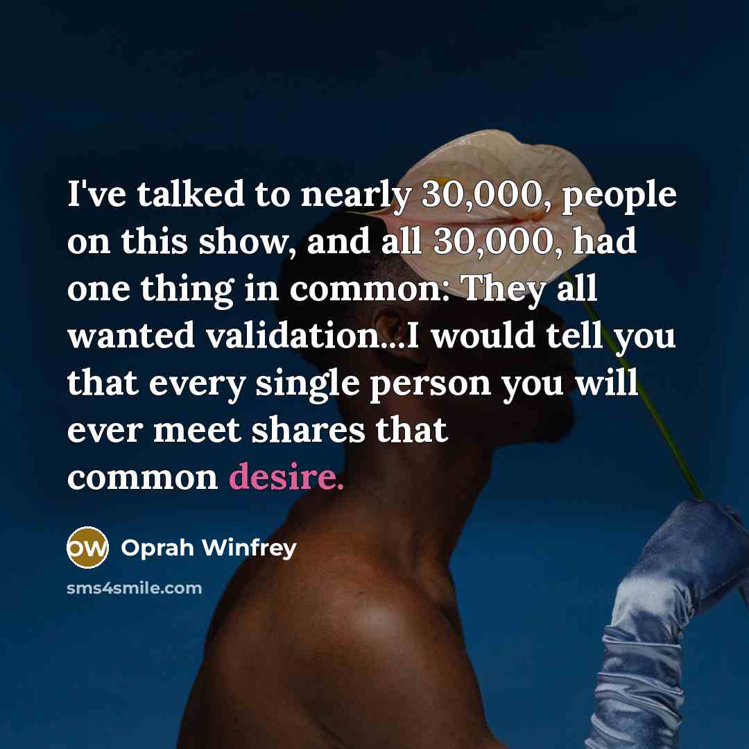 “I've talked to nearly 30,000, people on this show, and…” quote by Oprah Winfrey