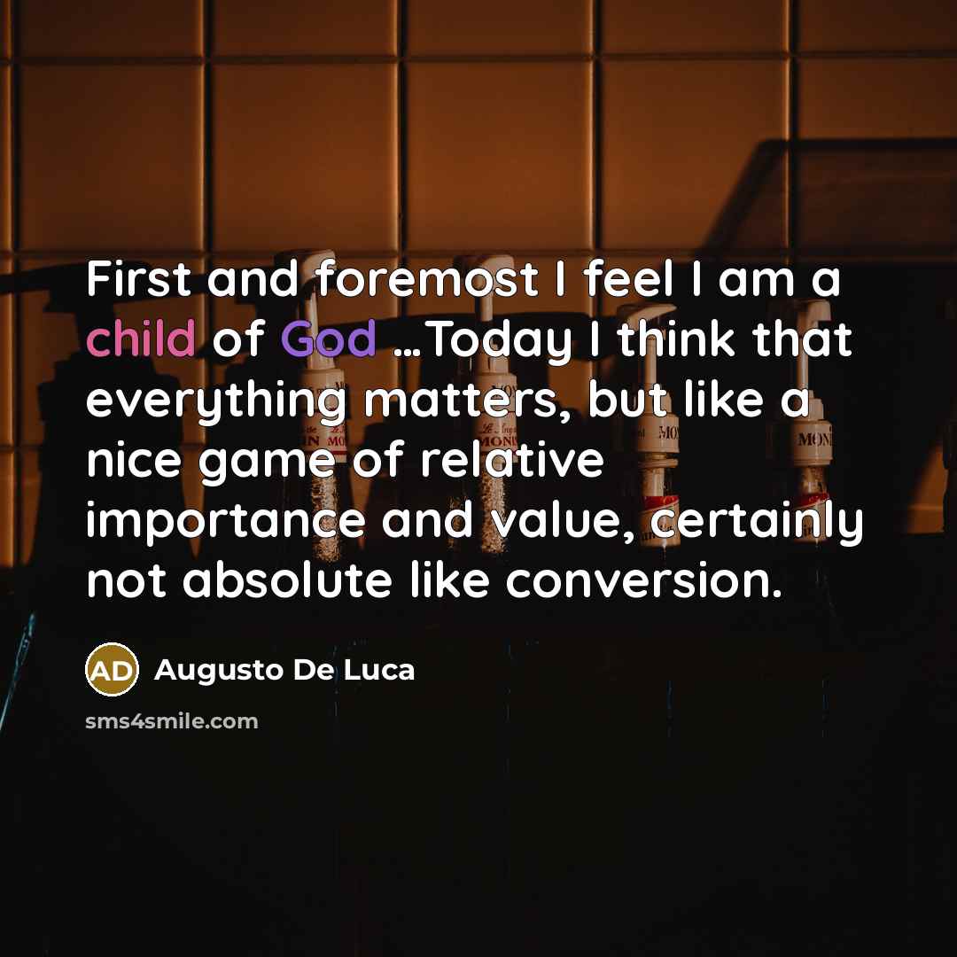 “First and foremost I feel I am a child of…” quote by Augusto De Luca