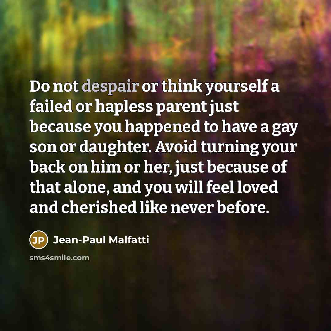 “Do not despair or think yourself a failed or hapless…” quote by Jean-Paul Malfatti