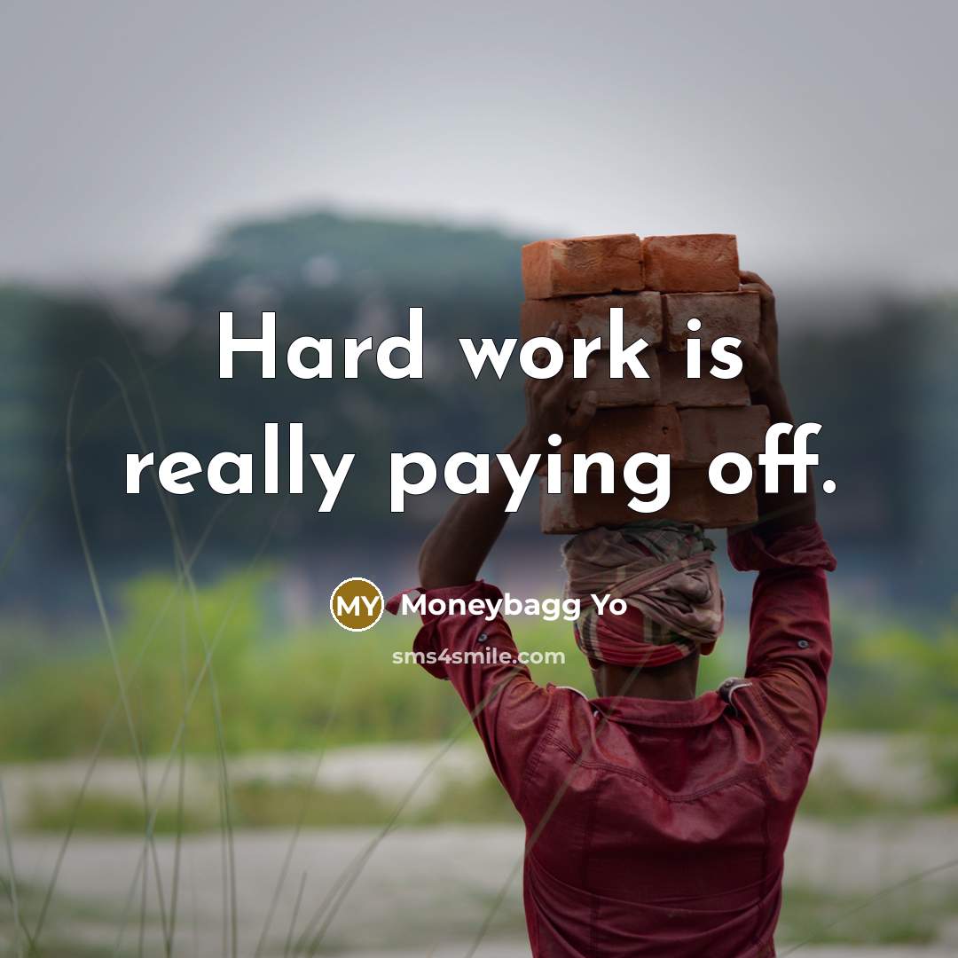 “Hard work is really paying off.…” quote by Moneybagg Yo