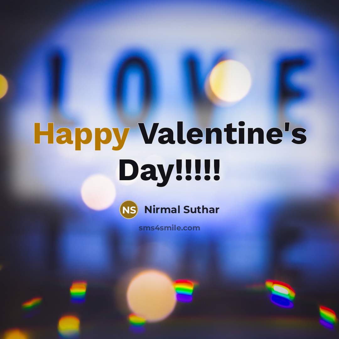 “Happy Valentine's Day!!!!!…” quote by Nirmal Suthar