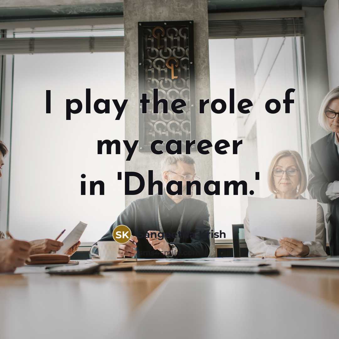 “I play the role of my career in 'Dhanam.'” quote by Sangeetha Krish
