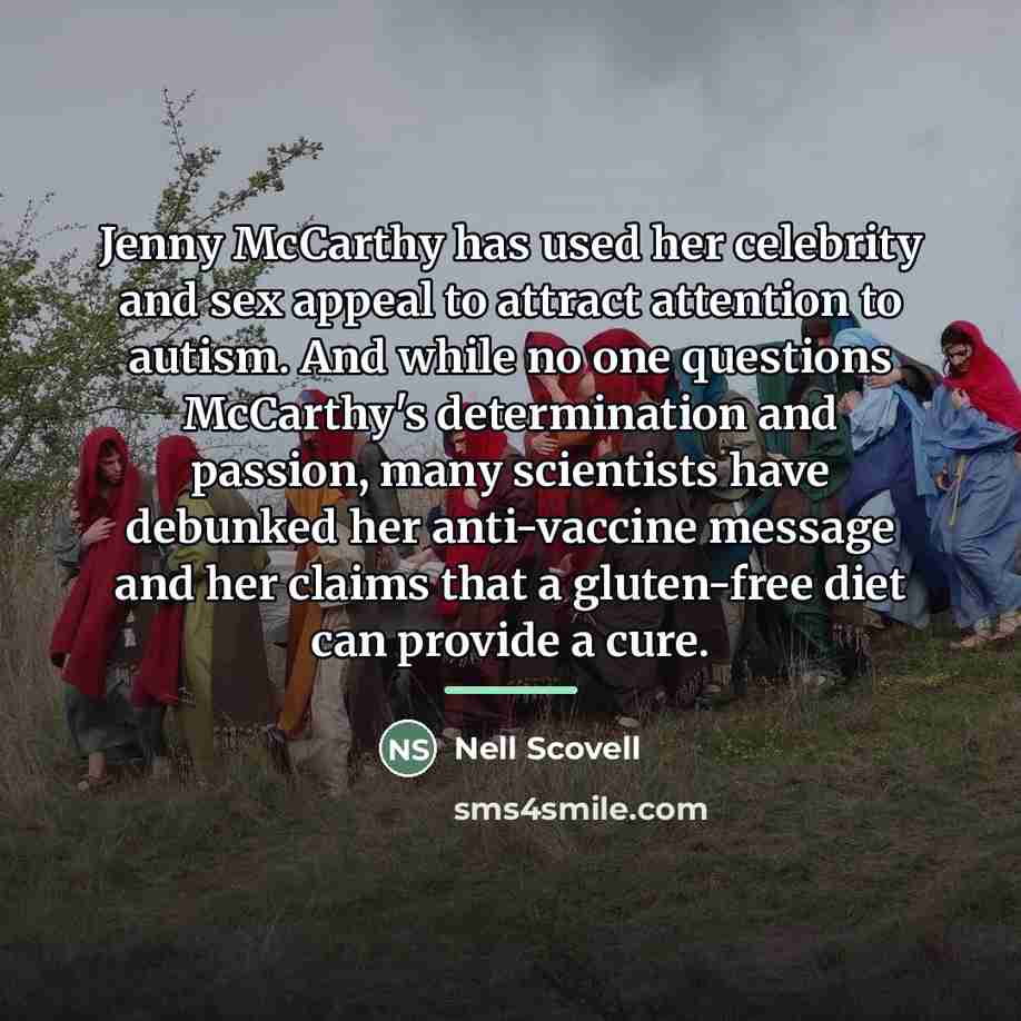 “Jenny McCarthy has used her celebrity and sex appeal to…” quote by Nell Scovell