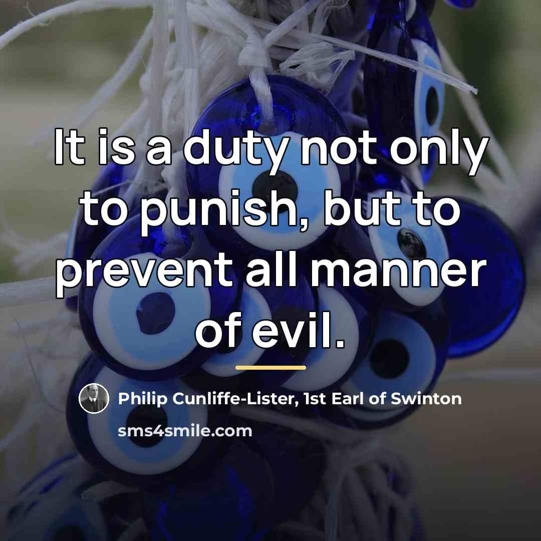 “It is a duty not only to punish, but to…” quote by Anonymous