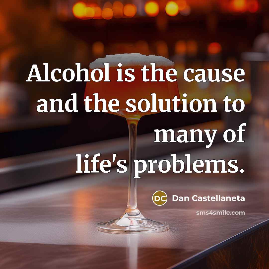 “Alcohol is the cause and the solution to many of…” quote by Dan Castellaneta