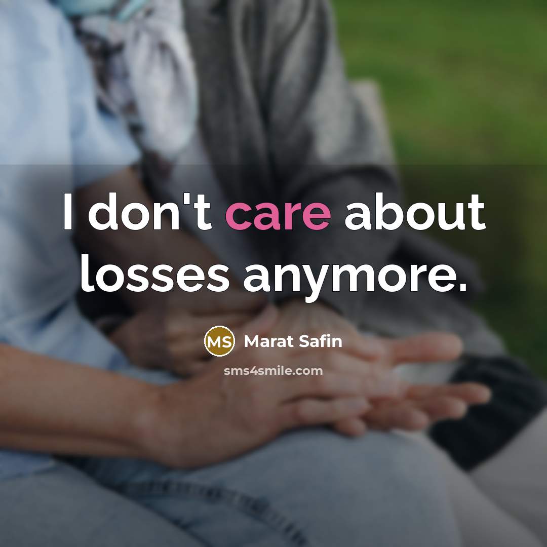 “I don't care about losses anymore.…” quote by Marat Safin