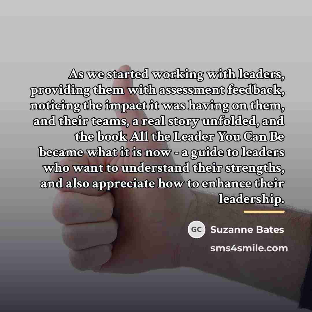 “As we started working with leaders, providing them with assessment…” quote by Suzanne Bates