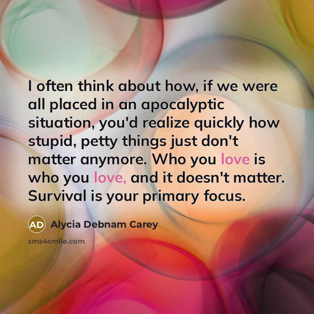 “I often think about how, if we were all placed…” quote by Alycia Debnam Carey