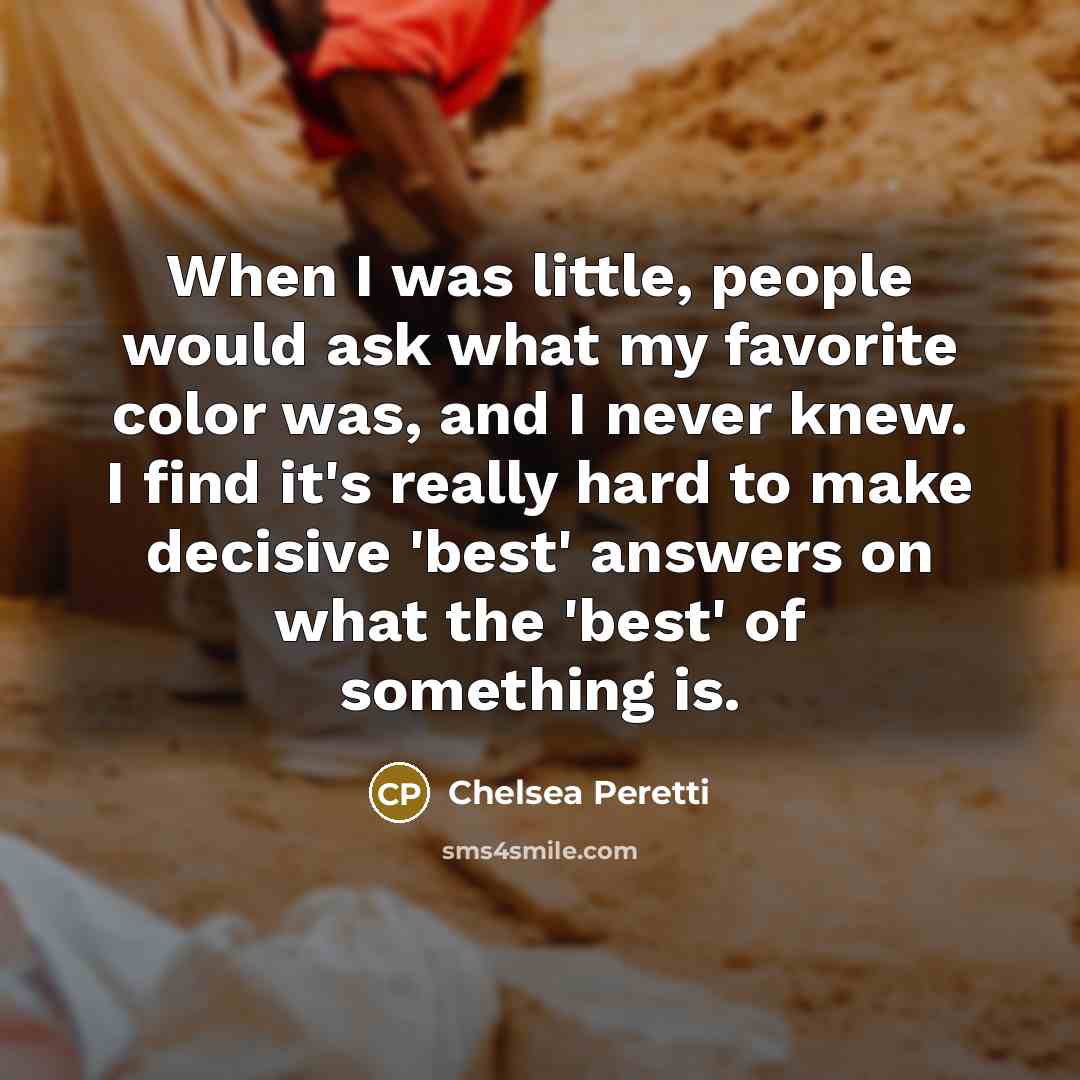 “When I was little, people would ask what my favorite…” quote by Chelsea Peretti