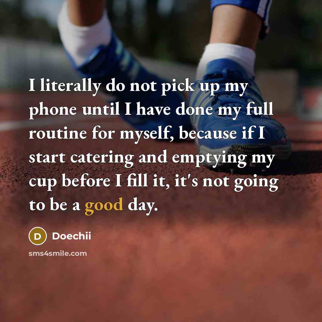 “I literally do not pick up my phone until I…” quote by Doechii