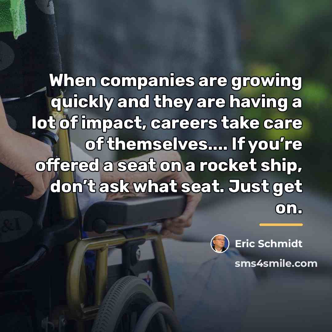 “When companies are growing quickly and they are having a…” quote by Eric Schmidt
