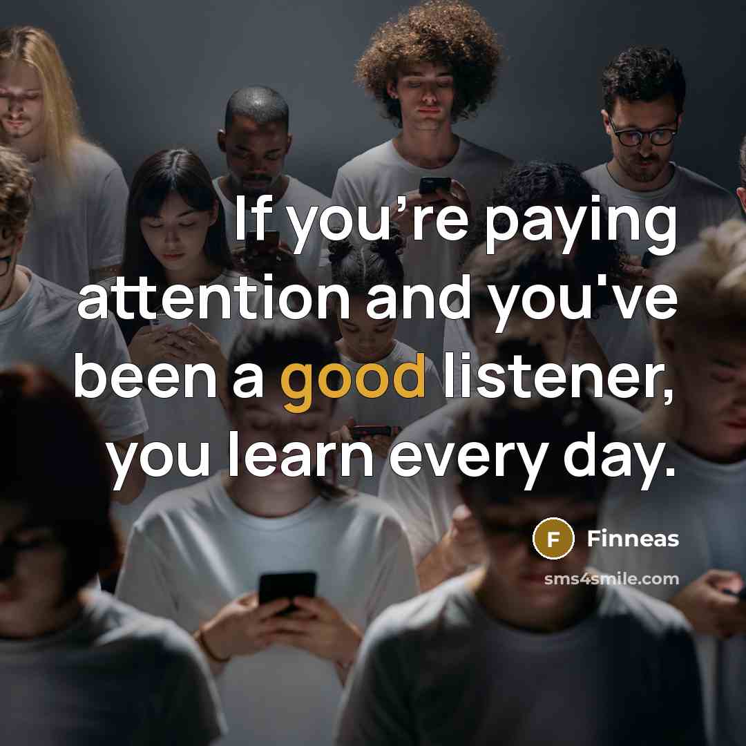 “If you're paying attention and you've been a good listener,…” quote by Finneas