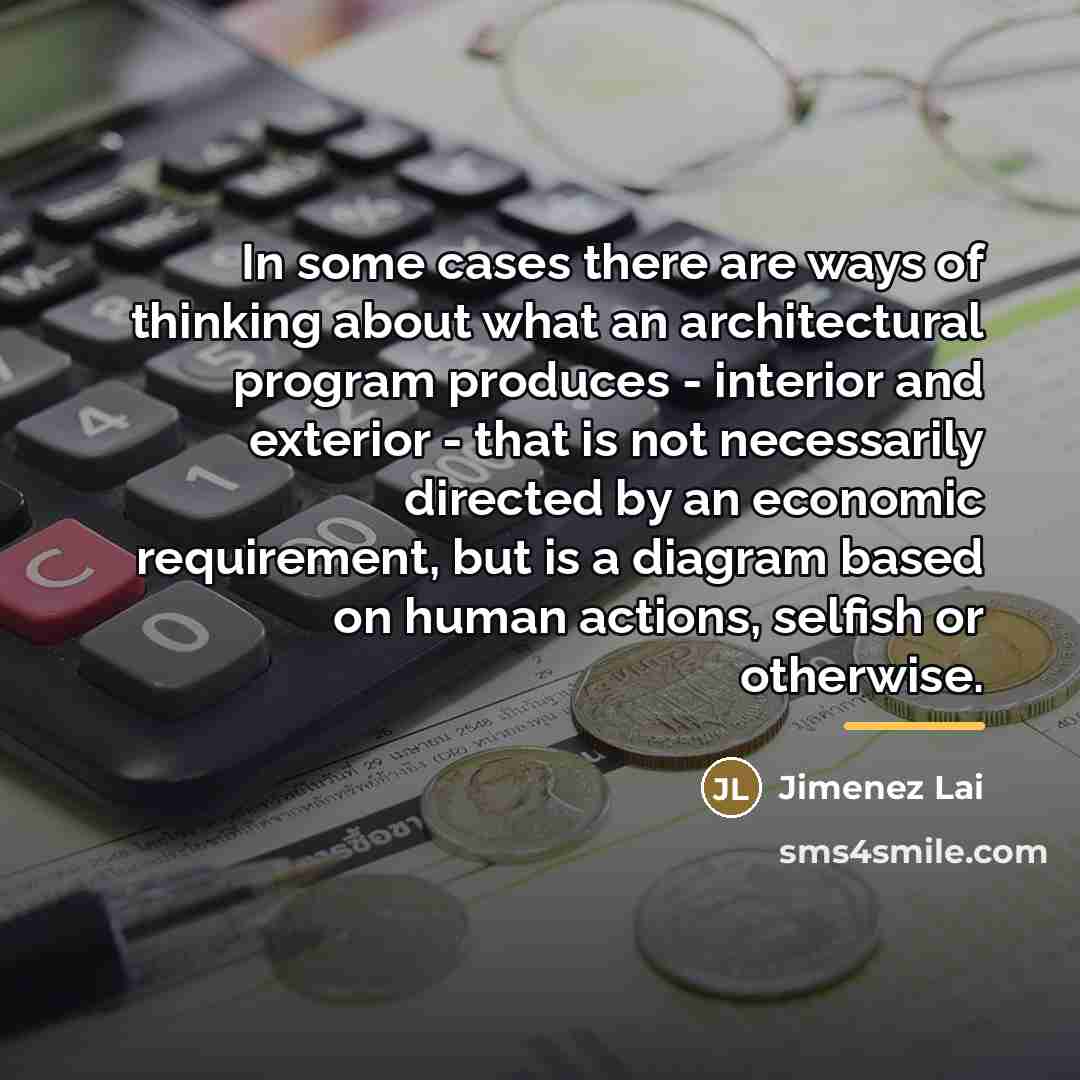“In some cases there are ways of thinking about what…” quote by Jimenez Lai