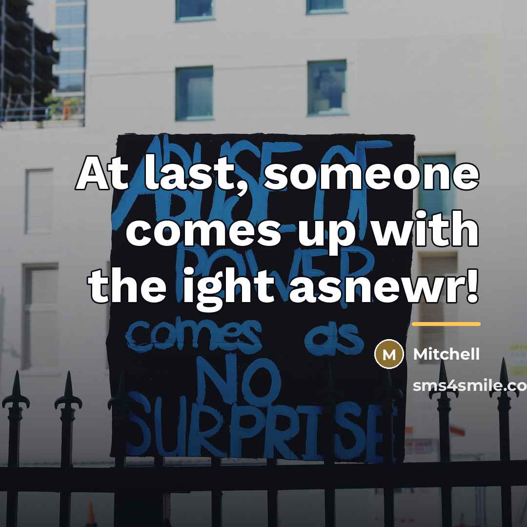 “At last, someone comes up with the ight asnewr!…” quote by Mitchell