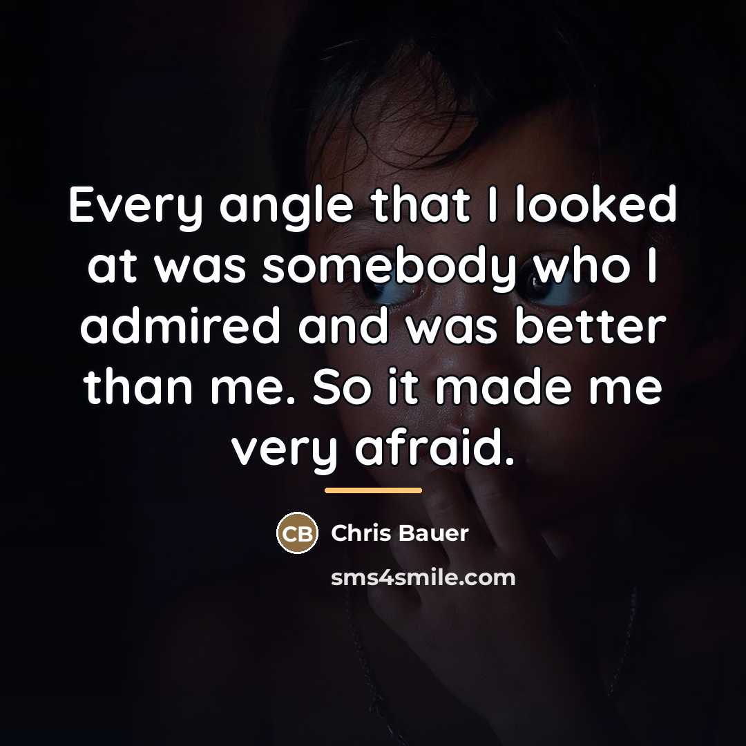 “Every angle that I looked at was somebody who I…” quote by Chris Bauer