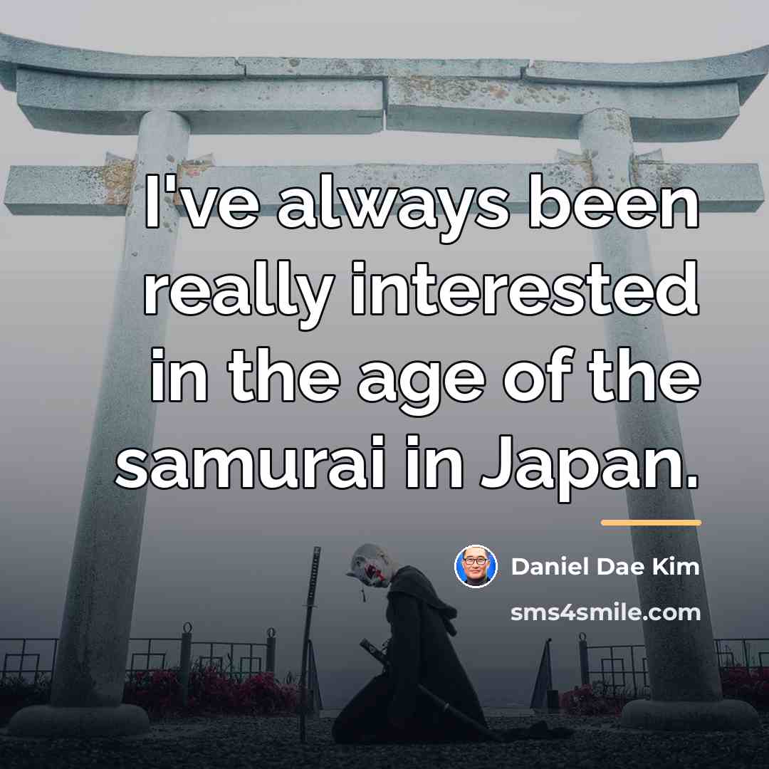 “I've always been really interested in the age of the…” quote by Daniel Dae Kim