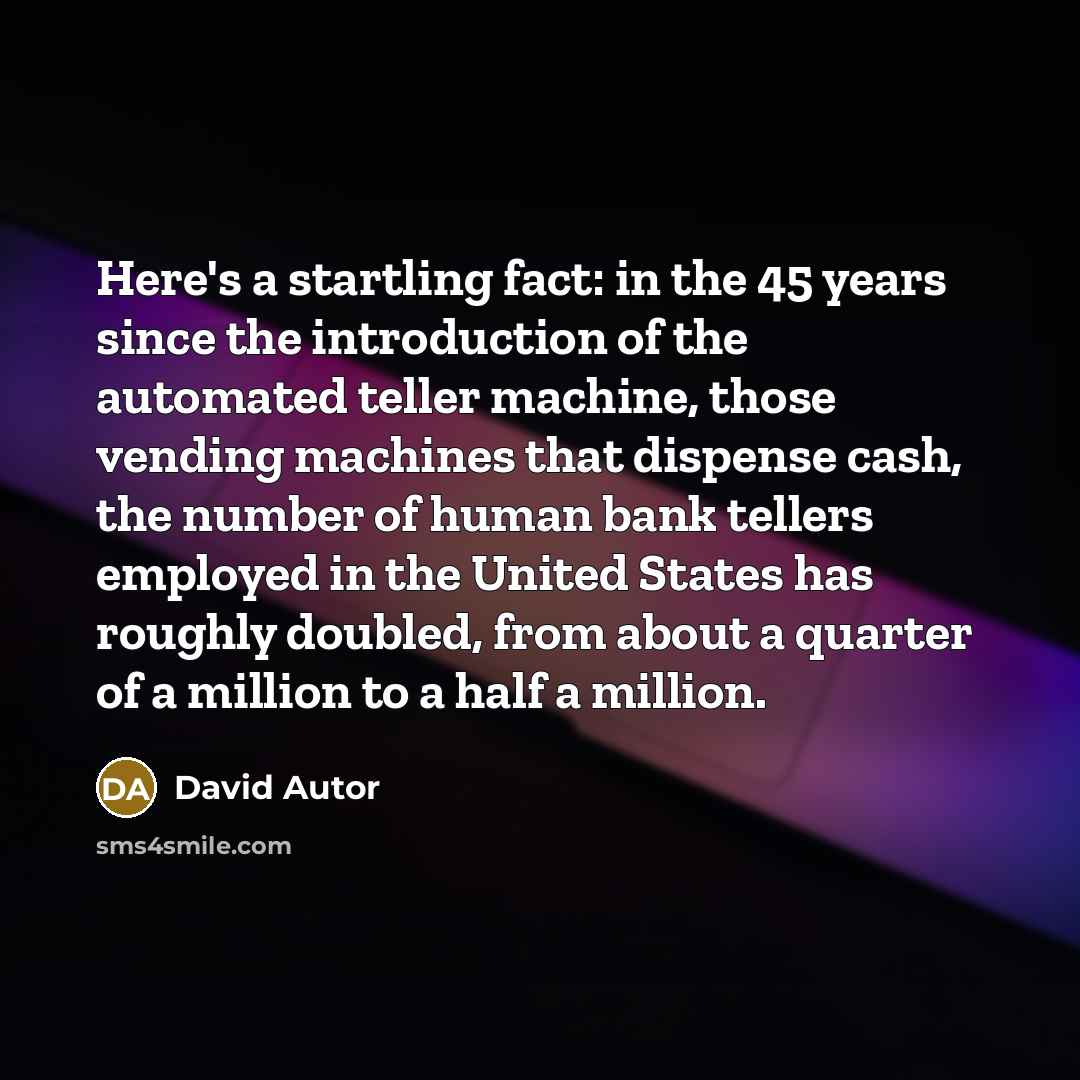 “Here's a startling fact: in the 45 years since the…” quote by David Autor