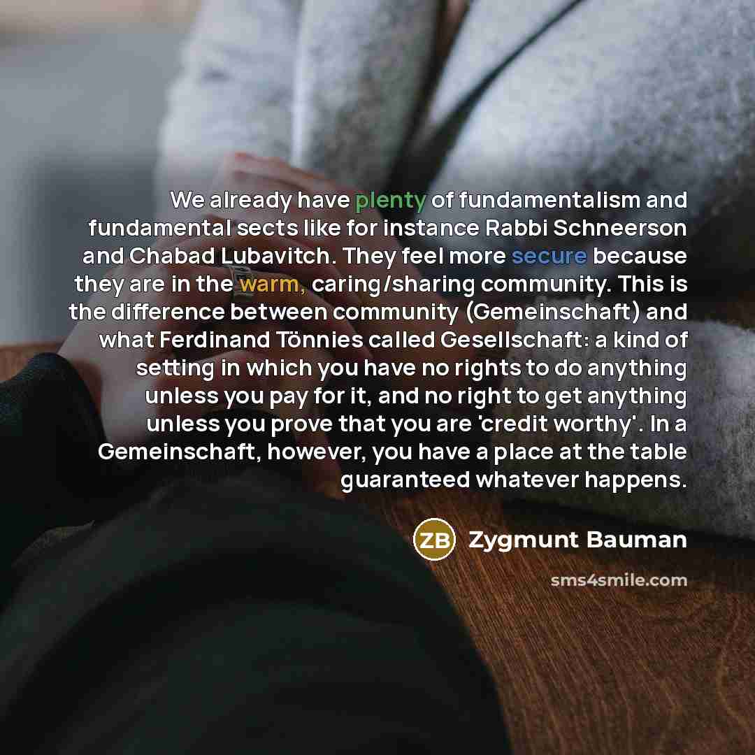 “We already have plenty of fundamentalism and fundamental sects like…” quote by Zygmunt Bauman