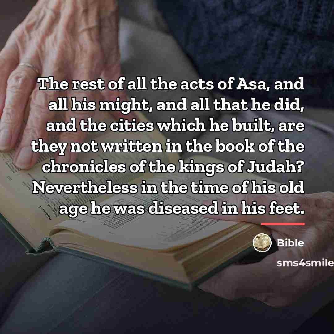 “The rest of all the acts of Asa, and all…” quote by Bible