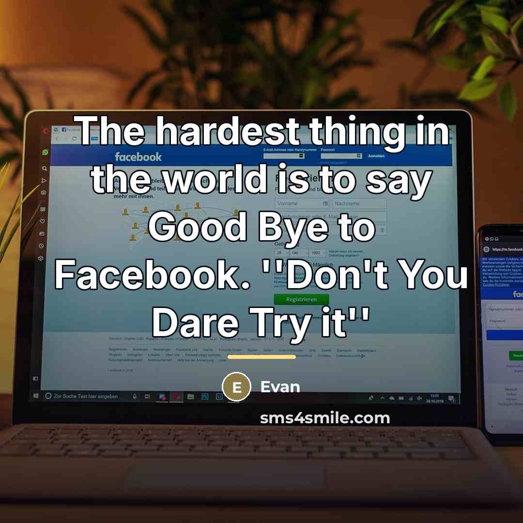 “The hardest thing in the world is to say Good…” quote by Evan