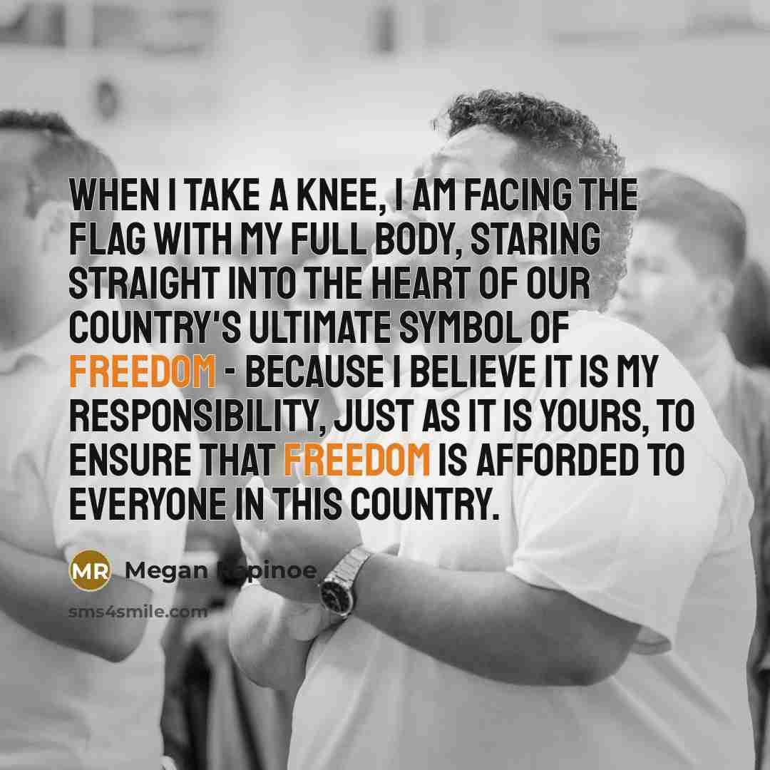 “When I take a knee, I am facing the flag…” quote by Megan Rapinoe