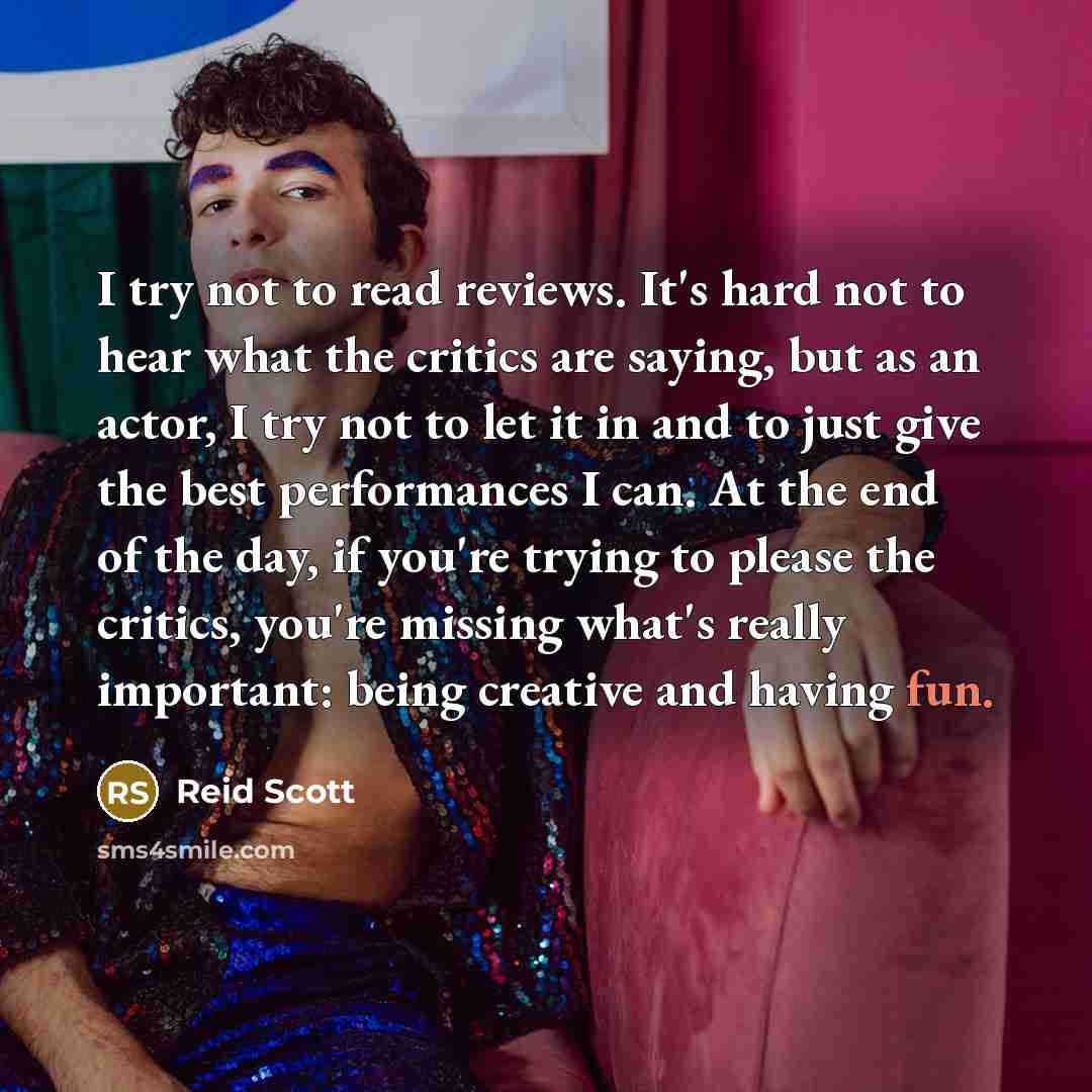 “I try not to read reviews. It's hard not to…” quote by Reid Scott