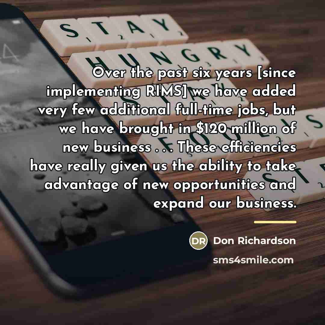 “Over the past six years [since implementing RIMS] we have…” quote by Don Richardson