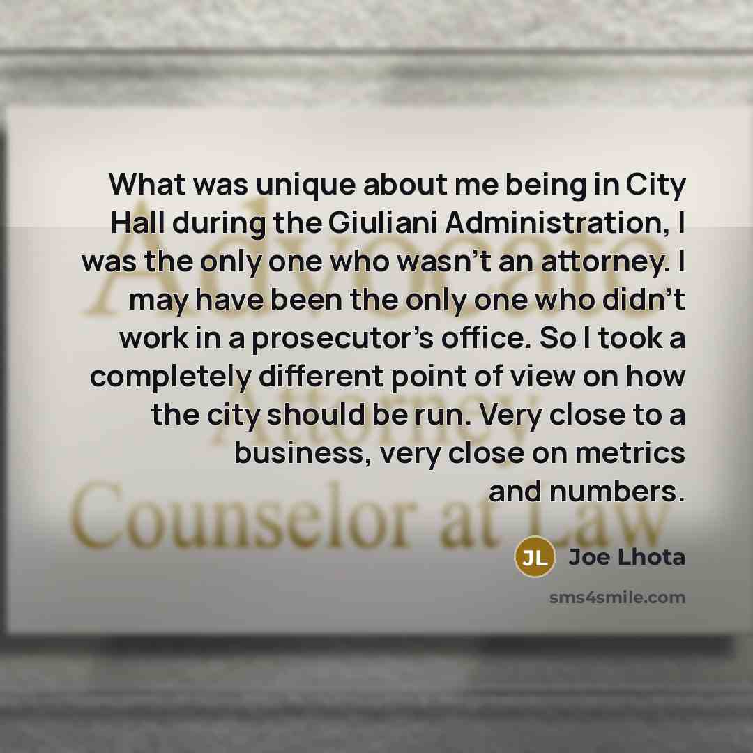 “What was unique about me being in City Hall during…” quote by Joe Lhota