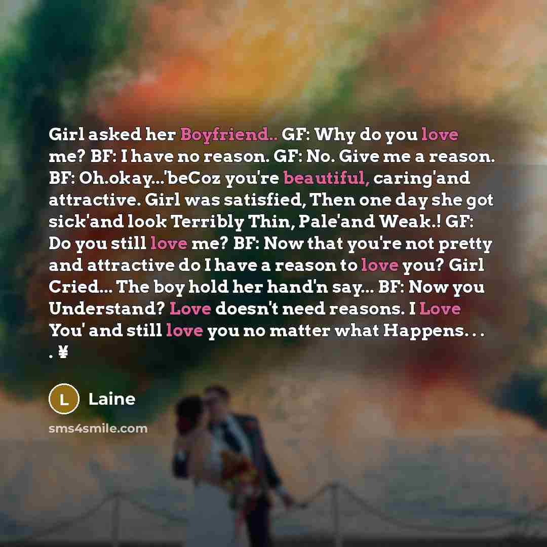 “Girl asked her Boyfriend.. GF: Why do you love me?…” quote by Laine