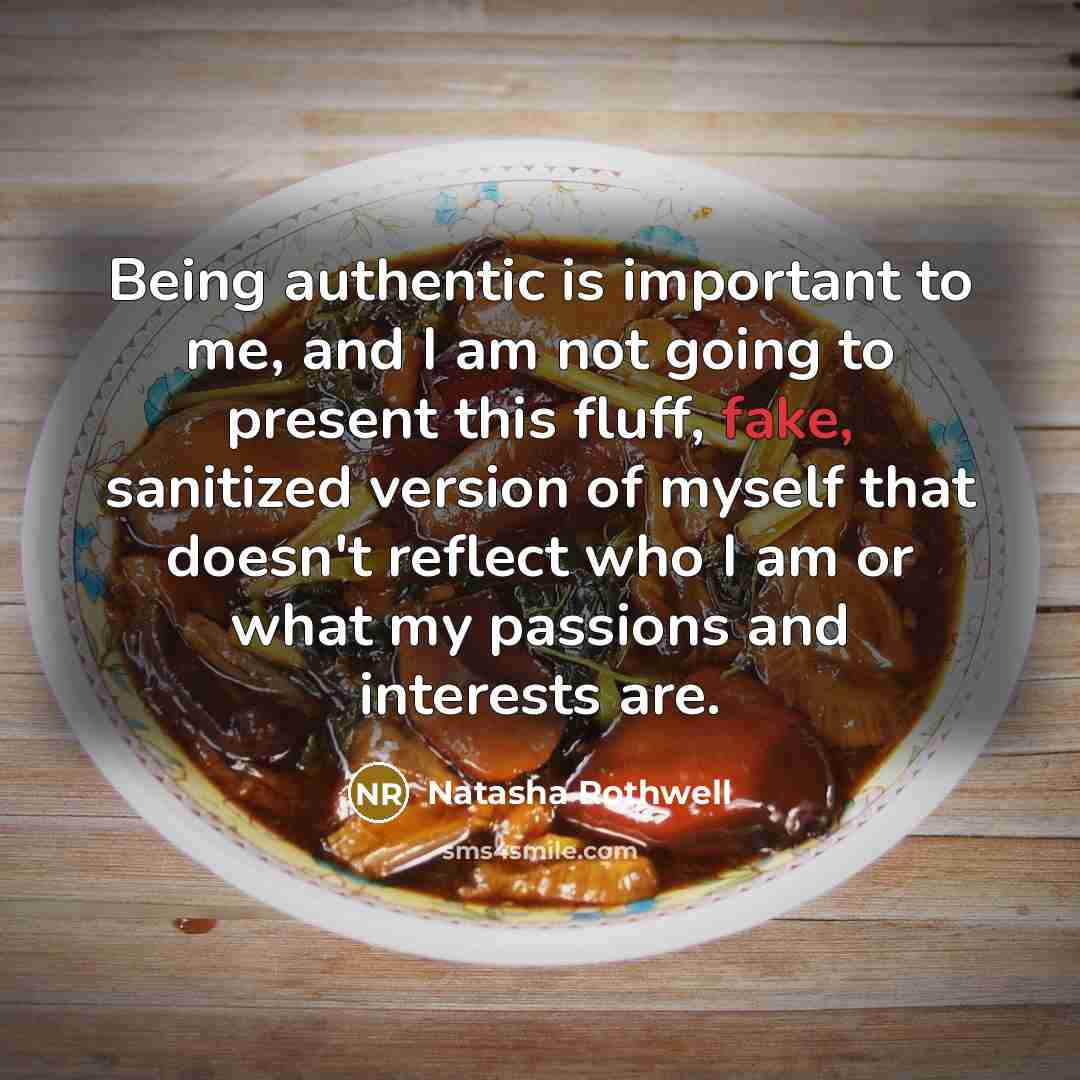 “Being authentic is important to me, and I am not…” quote by Natasha Rothwell