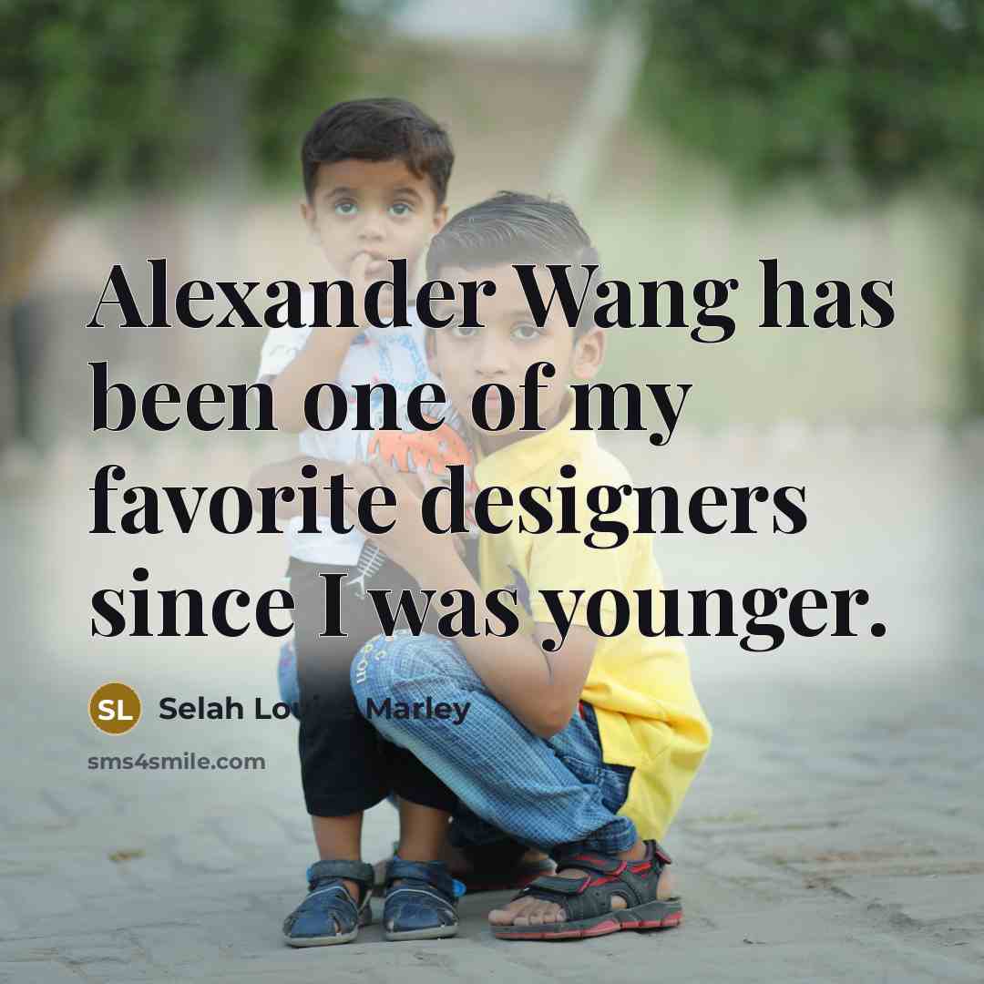 “Alexander Wang has been one of my favorite designers since…” quote by Selah Louise Marley