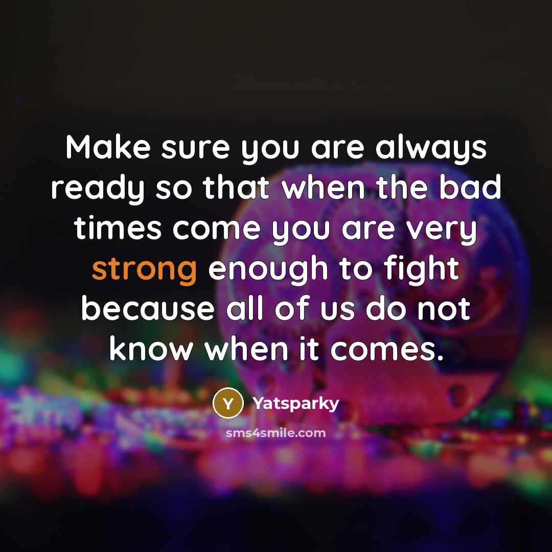“Make sure you are always ready so that when the…” quote by Yatsparky