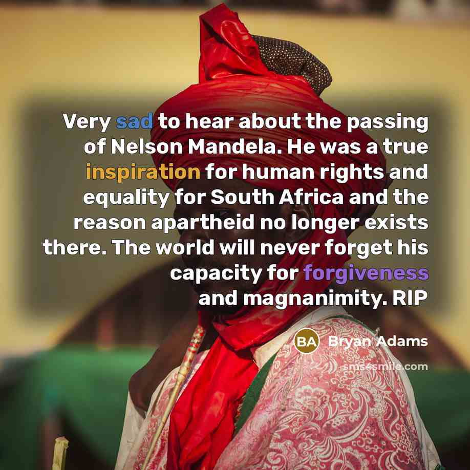 “Very sad to hear about the passing of Nelson Mandela.…” quote by Bryan Adams