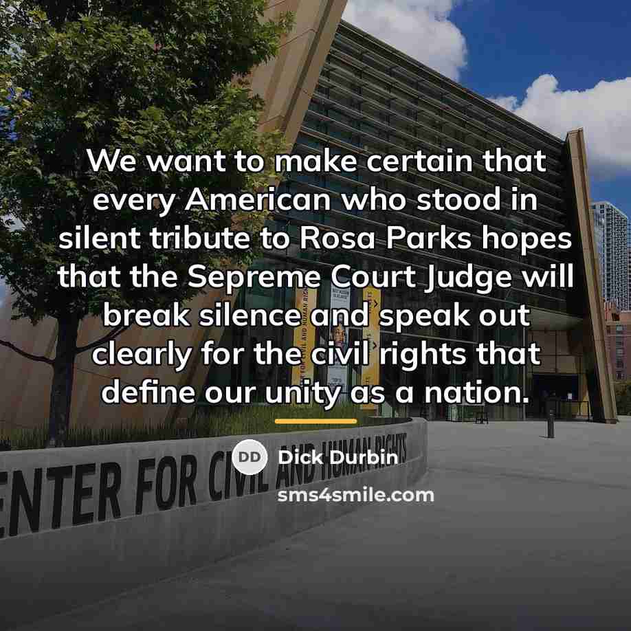 “We want to make certain that every American who stood…” quote by Dick Durbin