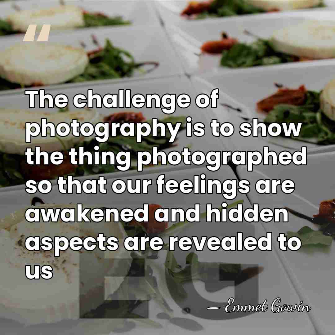 The challenge of photography is to show the thing photographed so that&hellip; - Emmet Gowin