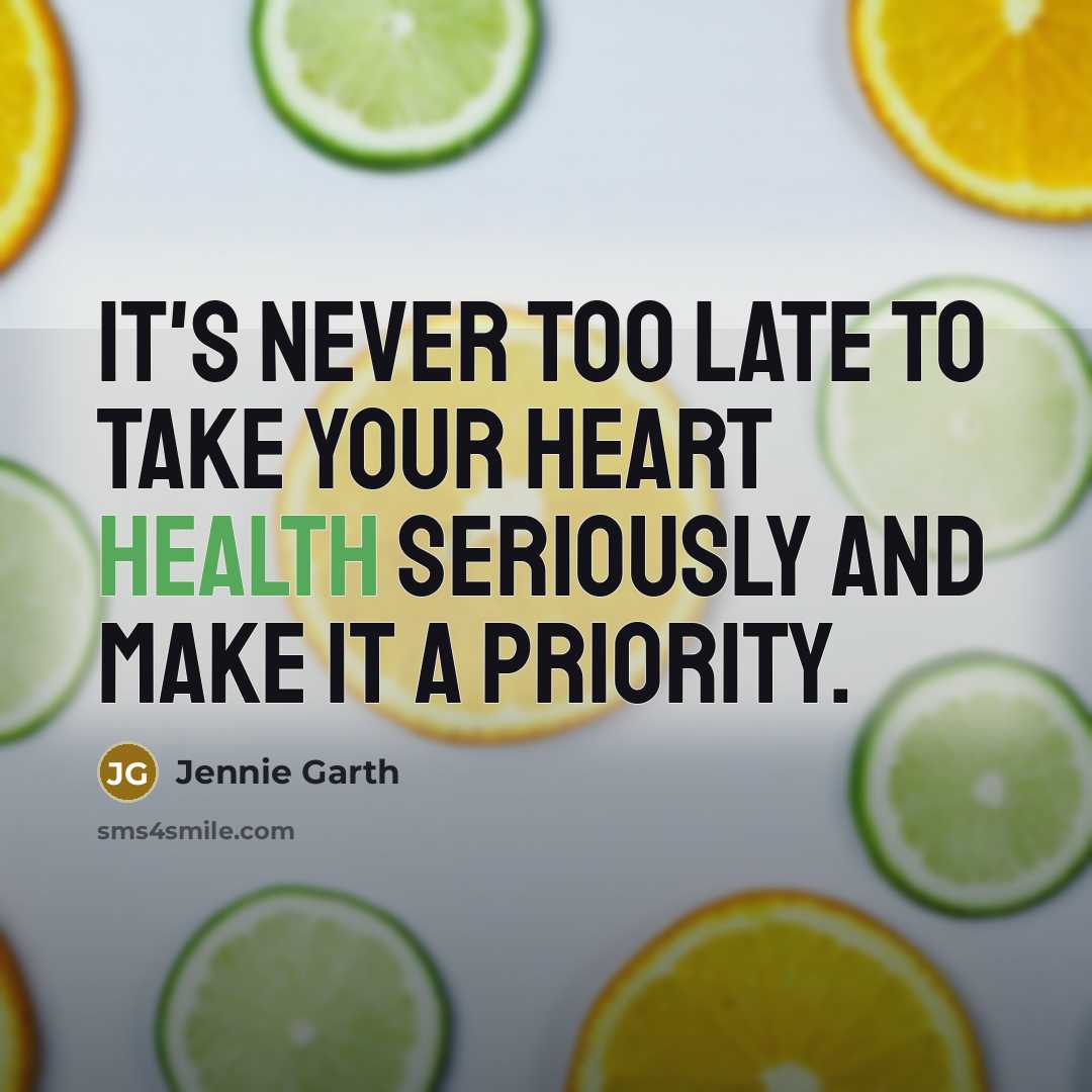 “It's never too late to take your heart health seriously…” quote by Jennie Garth