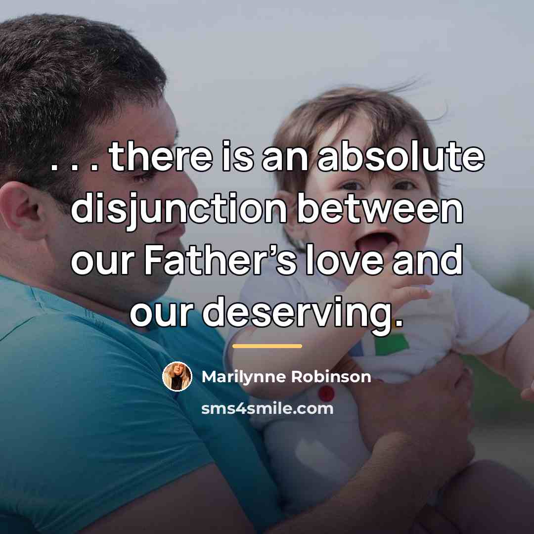 “. . . there is an absolute disjunction between our…” quote by Marilynne Robinson