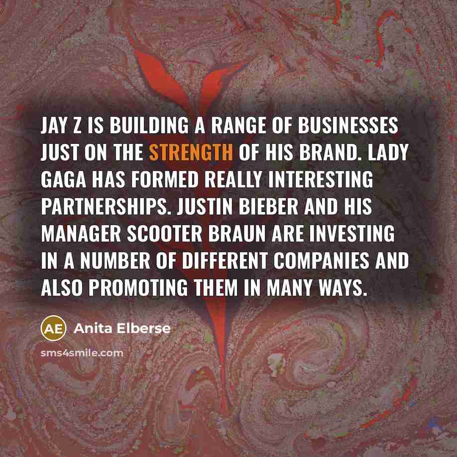 “Jay Z is building a range of businesses just on…” quote by Anita Elberse