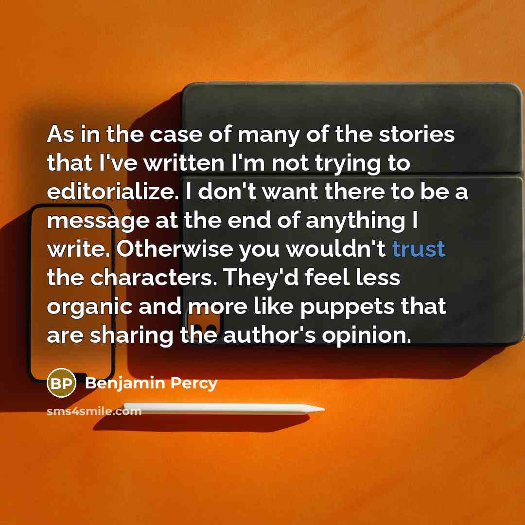 “As in the case of many of the stories that…” quote by Benjamin Percy