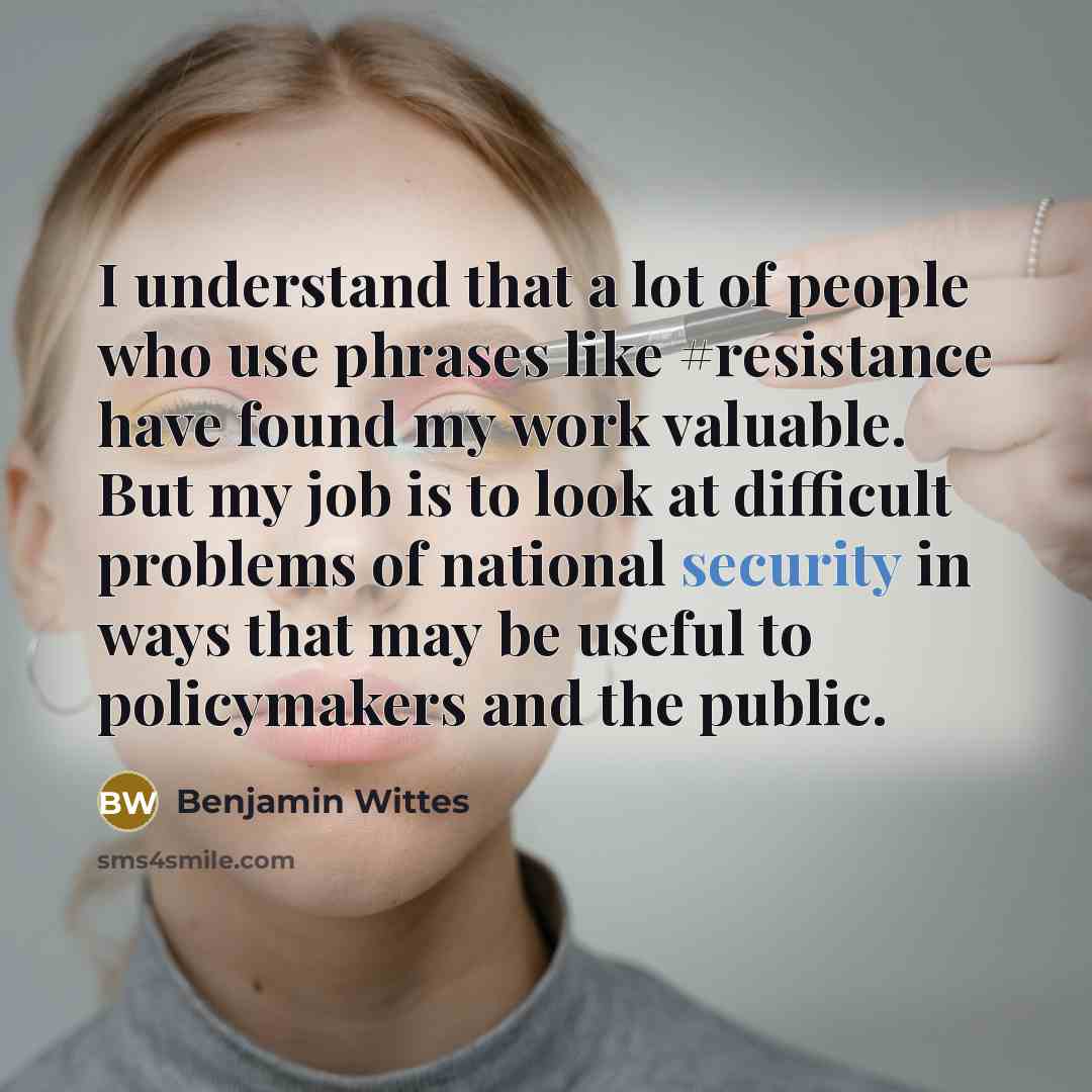 “I understand that a lot of people who use phrases…” quote by Benjamin Wittes