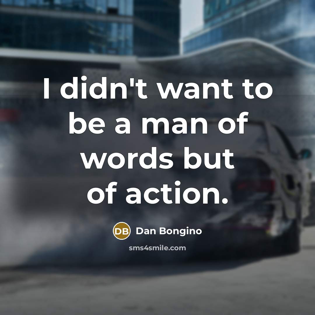 “I didn't want to be a man of words but…” quote by Dan Bongino
