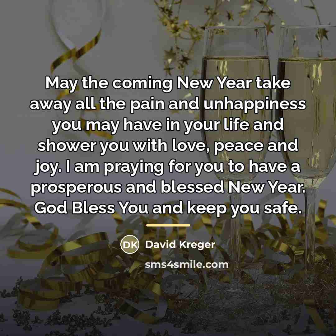 “May the coming New Year take away all the pain…” quote by David Kreger